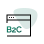 For B2C Business Model